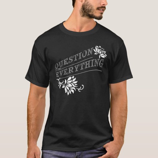 T-shirt Question tout (Devant)