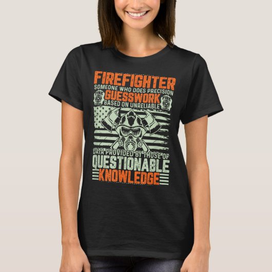 T-shirt Questionable Knowledge Fireman Gift Proud Firefigh (Devant)