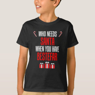 T-shirt Qui a besoin de Père Noël avec Bestefar
