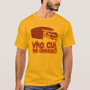 T-shirt Qui a coupé le fromage