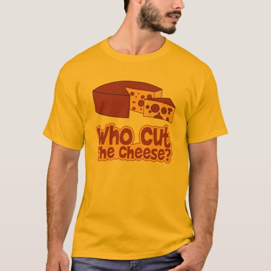 T-shirt Qui a coupé le fromage (Devant)