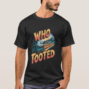 T-shirt Qui a dit des phrases drôles de train pour le chef