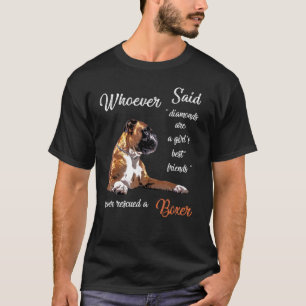 T-shirt Qui A Dit Que Boxer Est Le Meilleur Chien Filles C