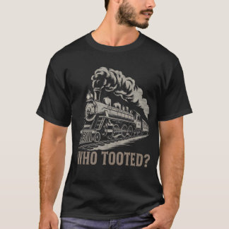 T-shirt Qui a pris - Amoureux de train drôle et chemin de 