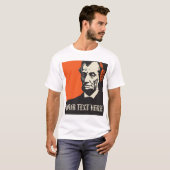 T-shirt qui Abraham Lincoln écoute-t-il ? (Devant entier)