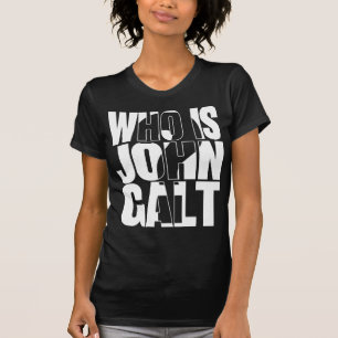 T-shirt Qui est John Galt ?