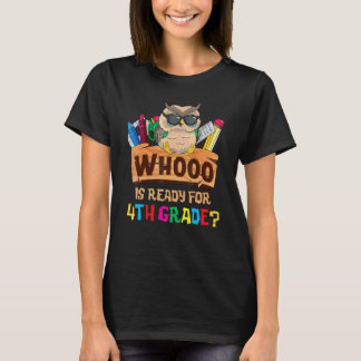 T-shirt Qui est prêt pour la chouette de 4e année Retour à
