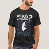 T-shirt Qui est Samantha Funny Frozen Snowman questions (Devant)