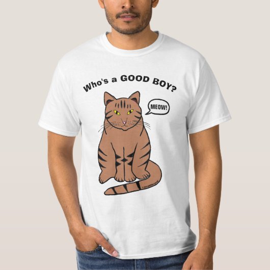 T-shirt Qui est un bon garçon ? Parler de Tabby Cat Funny (Devant)