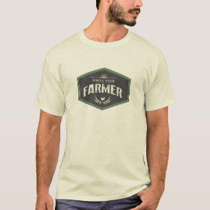T-shirt Qui est votre pièce en t d'agriculteur