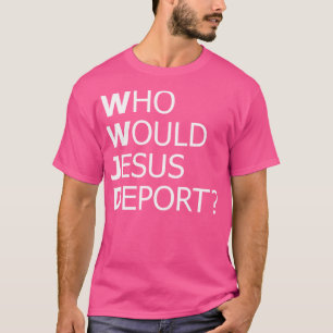 T-shirt Qui Jésus expulserait-il la pensée-provocation soc