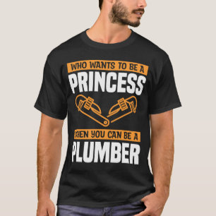 T-shirt Qui Veut Être Une Princesse Quand On Peut Être Une