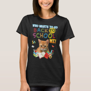 T-shirt Qui Veut Retourner À L'École Moi Manx Cat Étudiant