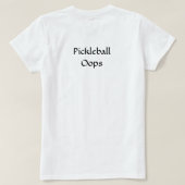 T-shirt Qui vient de servir ? Chemise Pickleball Pickler (Design dos)