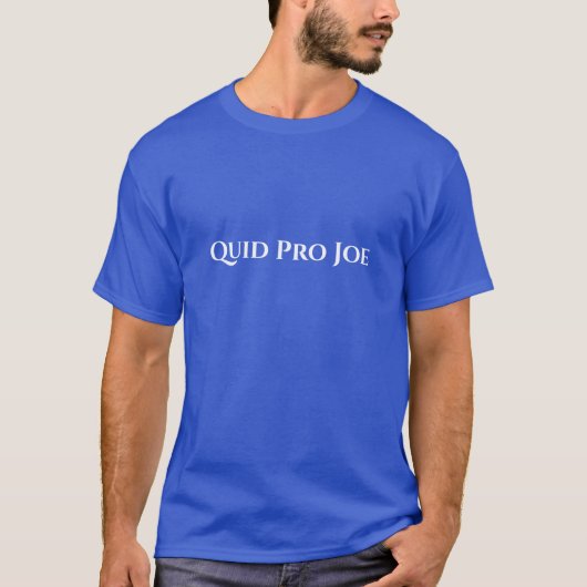 T-shirt Quid Pro Joe (Devant)