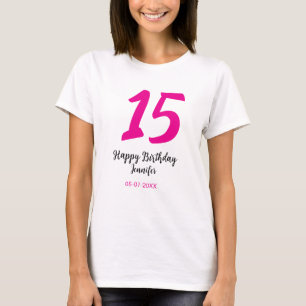 T-shirt quiencenera 15e anniversaire ajouter date année te