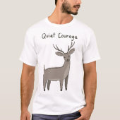 T-shirt Quiet-Courage-Deer-Minimalist-Motivation (Devant)