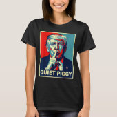 T-shirt Quiet Ggy Tees Funny Quiet Ggy (Devant)