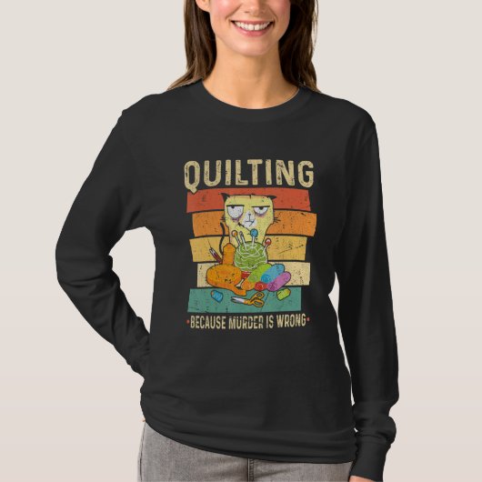 T-shirt Quilting Because Murder Is Wrong Cat (Devant)