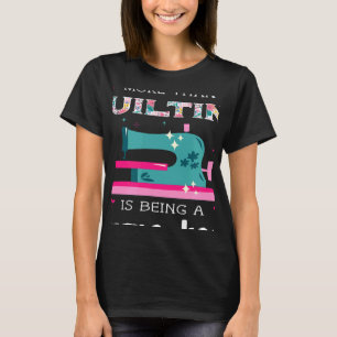 T-shirt Quilting Grandma Quilter Machine à coudre Fabric Q
