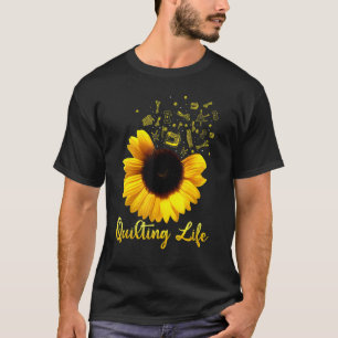 T-shirt Quilting Life Sun Flower Je l'aime tous les jours