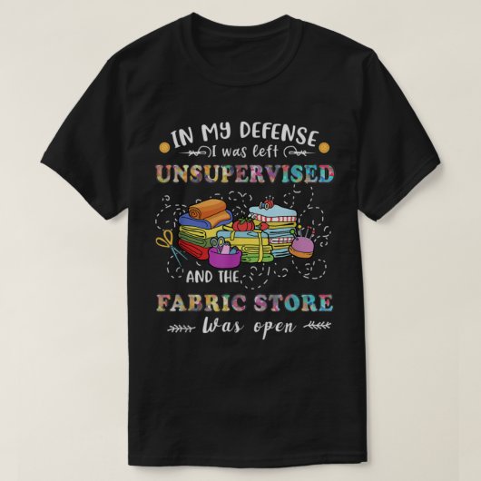T-shirt Quilting non supervisé Fabric Store Quilters Drôle (Design devant)