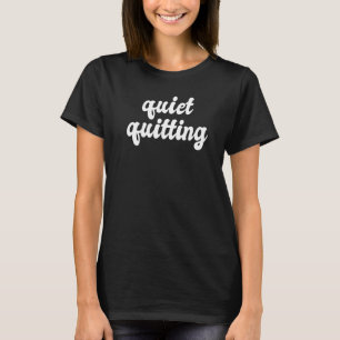 T-shirt Quitter le mème Quitter le travail Solde vie profe
