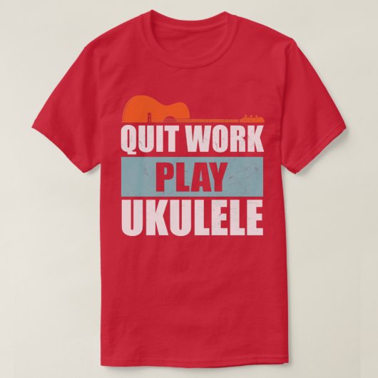 T-shirt Quitter le travail Jouer Ukulele Vintage (Design devant)