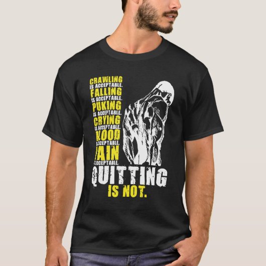 T-shirt Quitter N'Est Pas Acceptable, Motivation De L'Entr (Devant)
