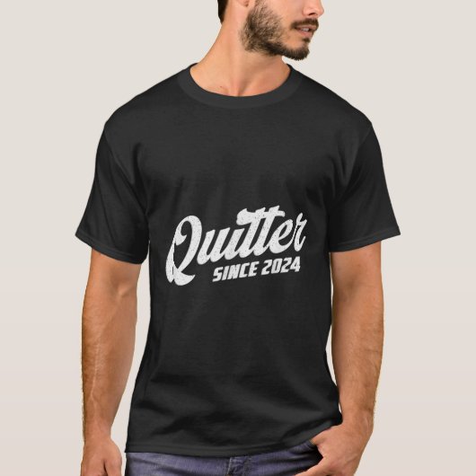 T-shirt Quitter Since 2024 Non-smoker Quit Smoking  (Devant)