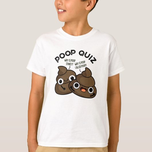 T-shirt Quiz de caca Pun drôle de caca (Devant)