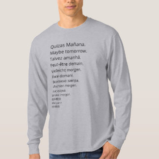 T-shirt Quizás mañana en varios idiomas