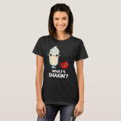 T-shirt Quoi de Shakin Funny Cherry Milkshake Pun Dark BG (Devant entier)