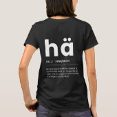 T-shirt Quoi ? Drôle de formule et définition de l'humour  (Dos)