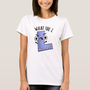 T-shirt Quoi L Funny Letter L Pun
