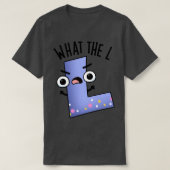 T-shirt Quoi L Funny Letter L Pun 1 (Design devant)