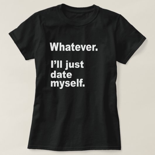 T-SHIRT QUOI QU'IL EN SOIT. JE VIENDRAI JUSTE ME RENDRE AV (Design devant)