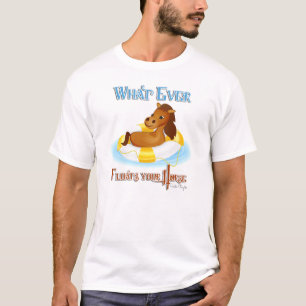 T-shirt Quoi qu'il flotte votre cheval 2