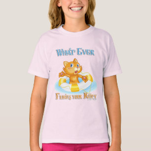 T-shirt Quoi qu'il flotte votre Kitty