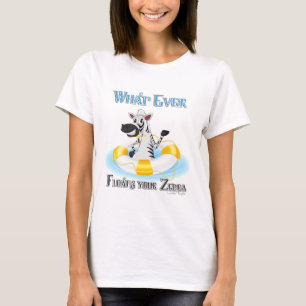 T-shirt Quoi qu'il flotte votre Zebra