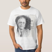 T-shirt Quota de Beautiful FDR Portrait & Fear Itself (Devant)