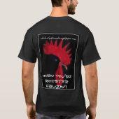 T-shirt r3, quand vous êtes Cruzin'! de coq, (Dos)