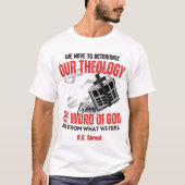 T-shirt R. C. Sproul Quote Calvinista Reformado Cristiano (Devant)