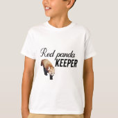 T-shirt R est pour Red Panda Keeper (Devant)