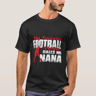 T-shirt R Mon Joueur De Football Préféré M'Appelle Nana Fo