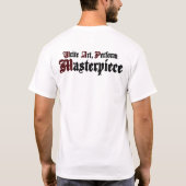 T-shirt R.S.E [écrivez l'art, exécutent le chef d'oeuvre] (Dos)