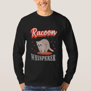 T-shirt Raccoon Lover Raccoon Whisperer