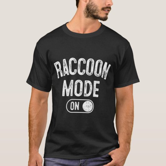 T-shirt Raccoon Mode On Costume Funny Trash Panda Gift Ani (Devant)