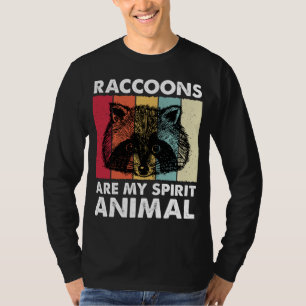 T-shirt Raccoons Spirit Animal Racoon Raccoon Lover Girls