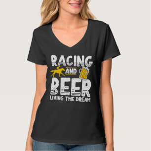 T-shirt Race & Bière The Dream Live Horse Race Gambling Ga